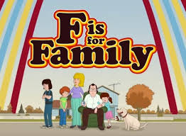 F is for Family